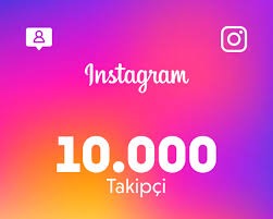 10.000 İNSTAGRAM TAKİPÇİ Satın AL