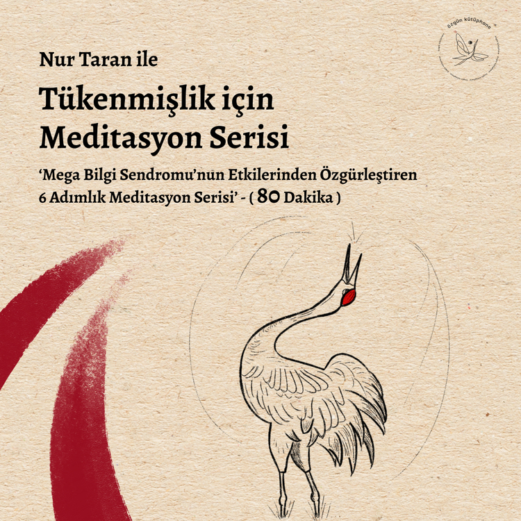 Tükenmişlik için Meditasyon Serisi