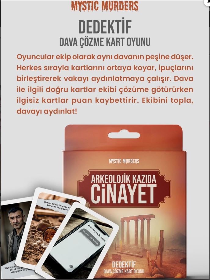 ARKEOLOJİK KAZIDA CİNAYET KART OYUNU