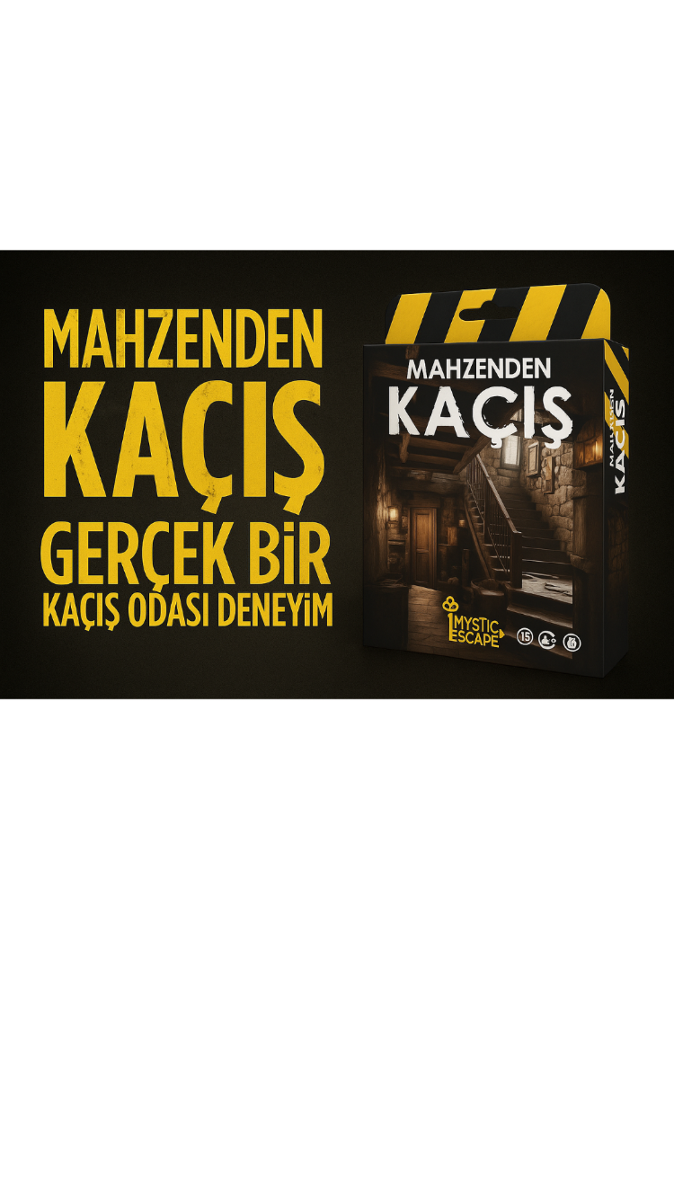 MAHZENDEN KAÇIŞ