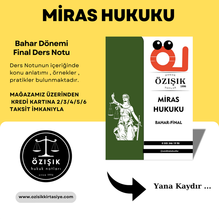 MİRAS HUKUKU - FİNAL ( BAHAR DÖNEMİ )