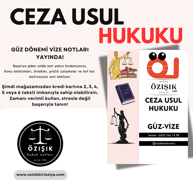 CEZA USUL HUKUKU (CMK) / VİZE / GÜZ DÖNEMİ