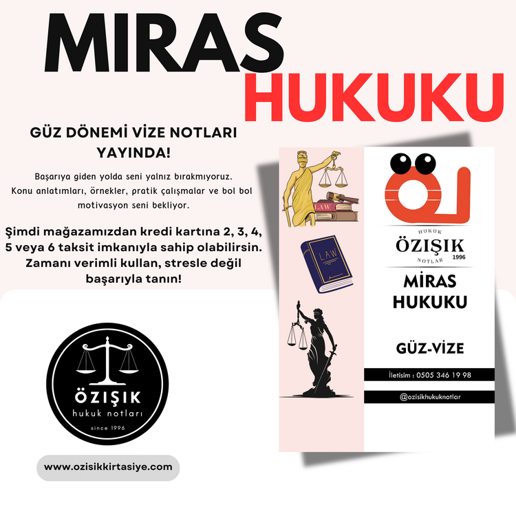 MİRAS HUKUKU / VİZE / GÜZ DÖNEMİ