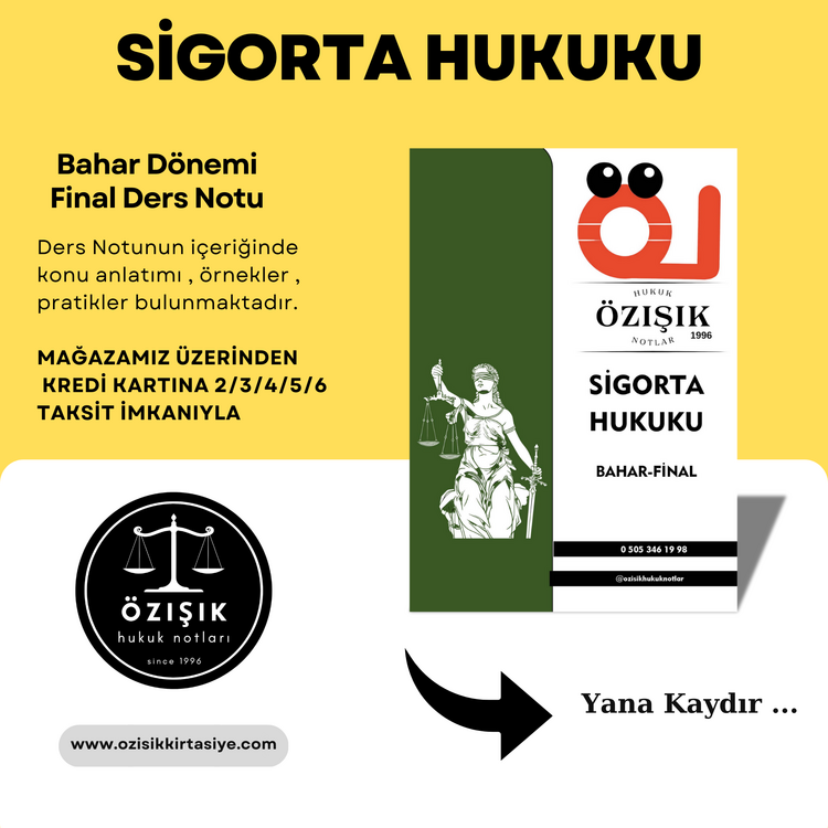 SİGORTA-HUKUKU / FİNAL / BAHAR DÖNEMİ