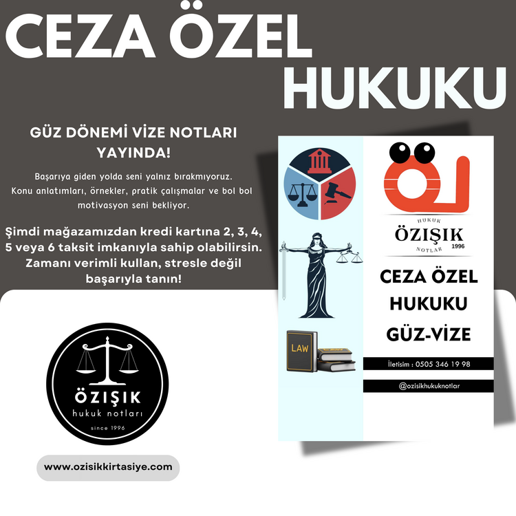 CEZA (ÖZEL) HUKUKU / VİZE / GÜZ DÖNEMİ