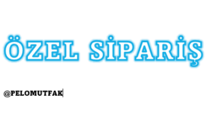 ÖZEL SİPARİŞ (20 adet)