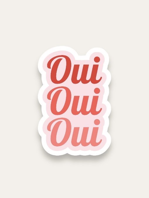 Oui Oui Oui Tekli Sticker