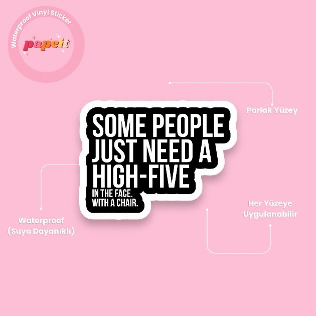 Some People Suya Dayanıklı Sticker