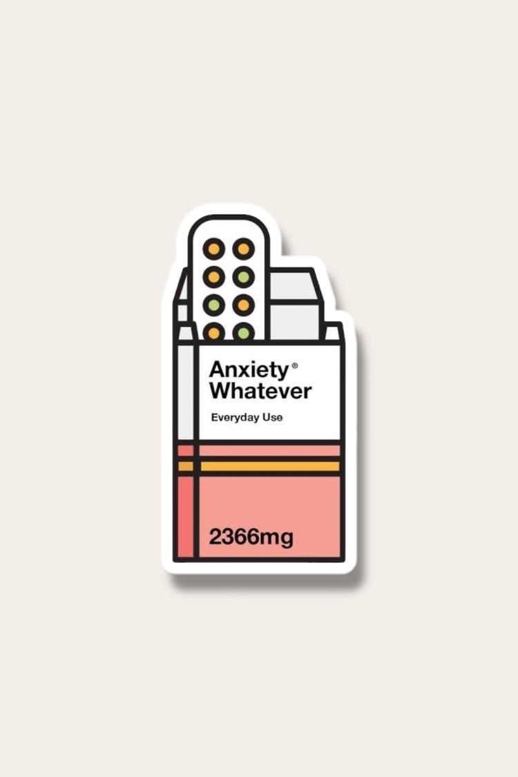 Anxiety whatever Tekli Sticker 