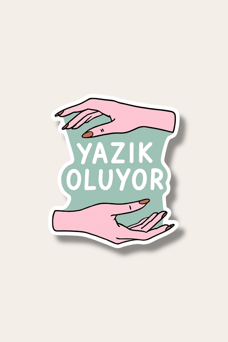 Yazık Oluyor Tekli Sticker