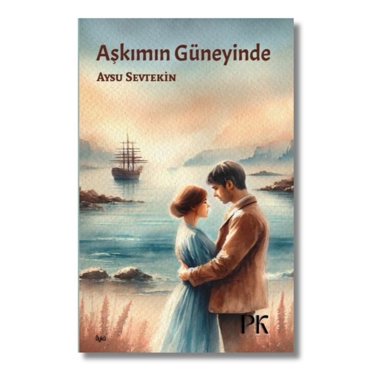 Aşkımın Güneyinde