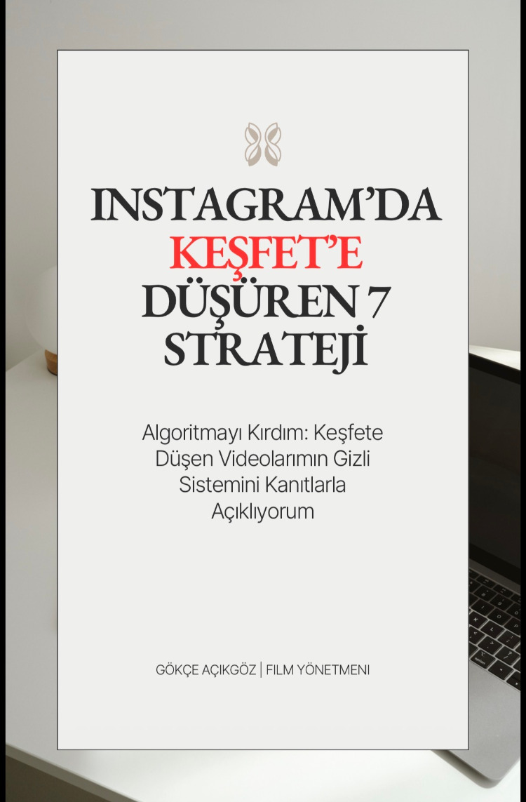 INSTAGRAM'DA KEŞFET’E DÜŞÜREN 7 STRATEJİ (e-kitap)