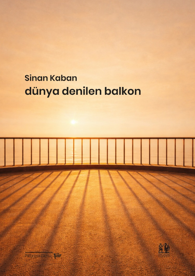 Sinan Kaban - Dünya Denilen Balkon
