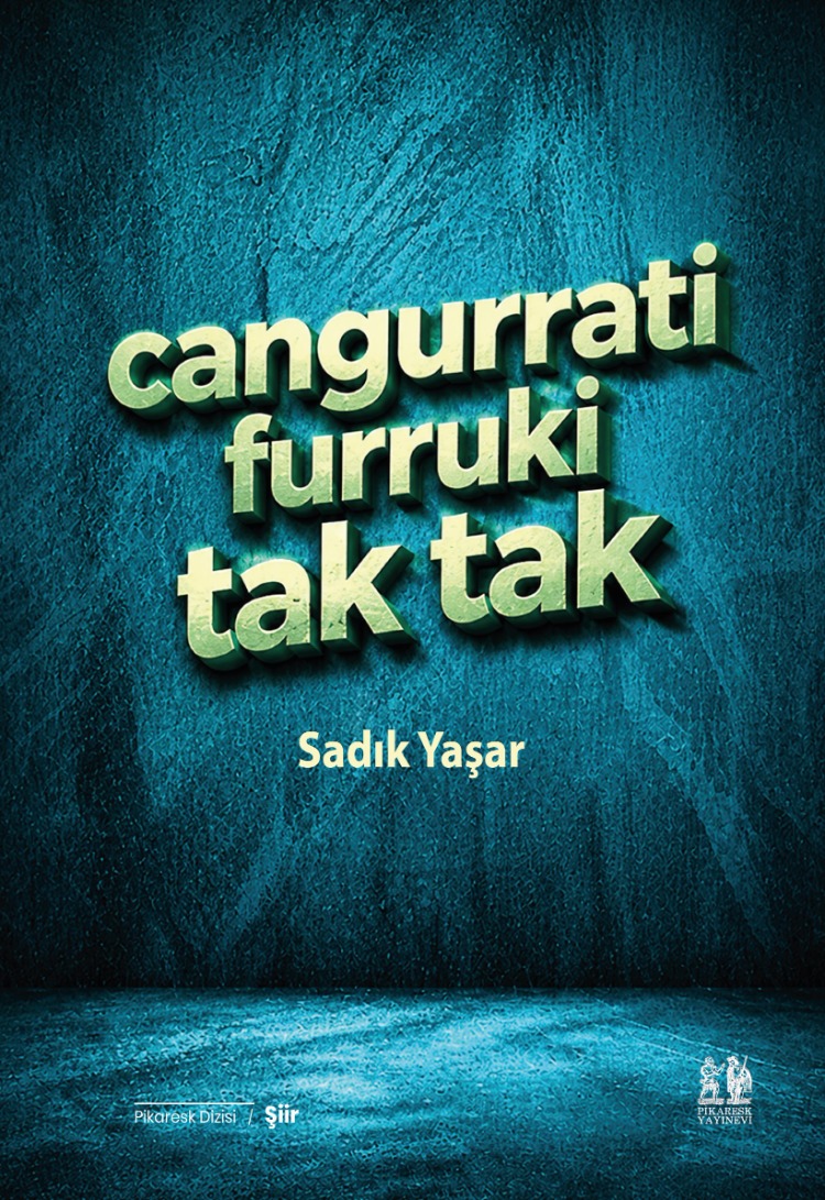 Sadık Yaşar - cangurrati furruki tak tak