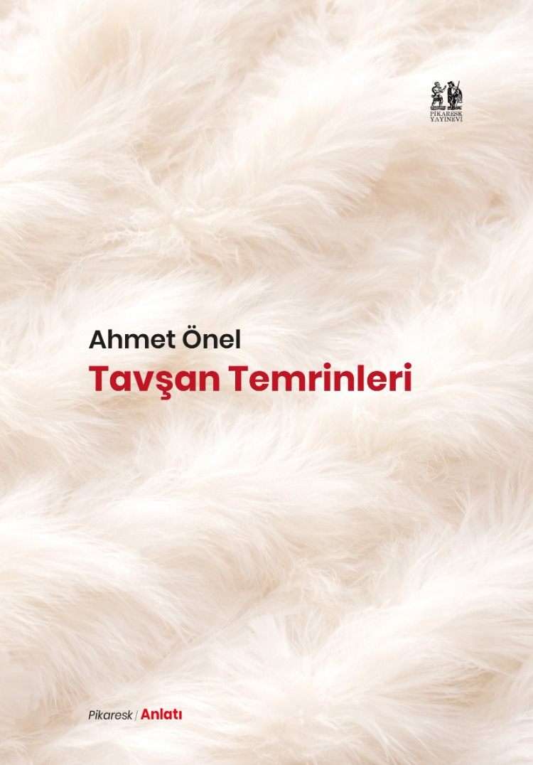 Ahmet Önel - Tavşan Temrinleri