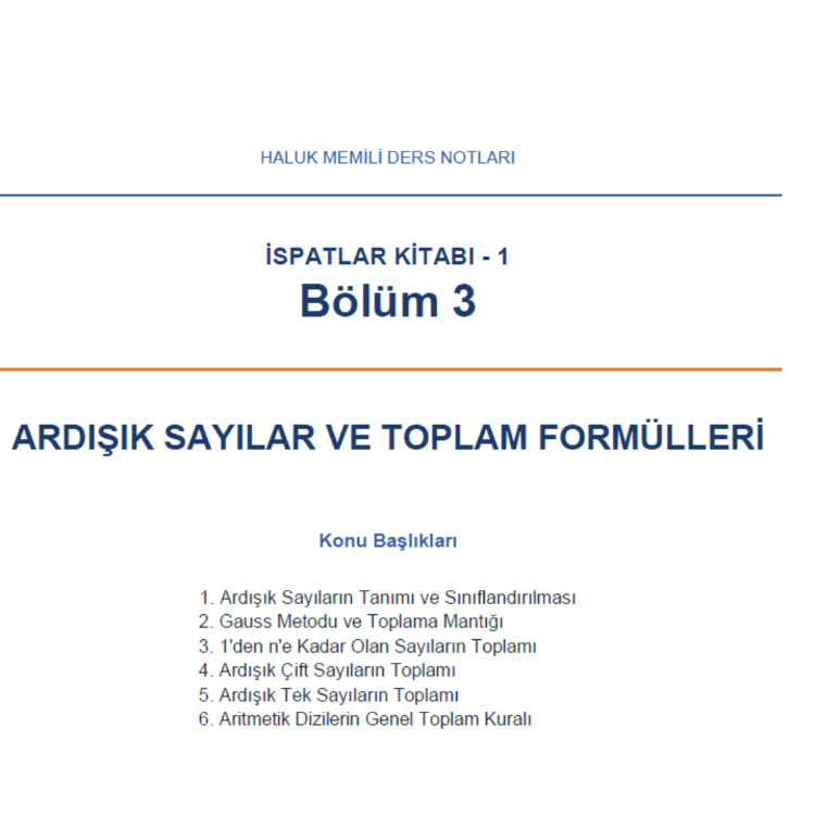 Ardışık Sayılar ve Toplam Formülleri - İspatlar Kitabı 1 - Bölüm 3 (Dijital Ürün)