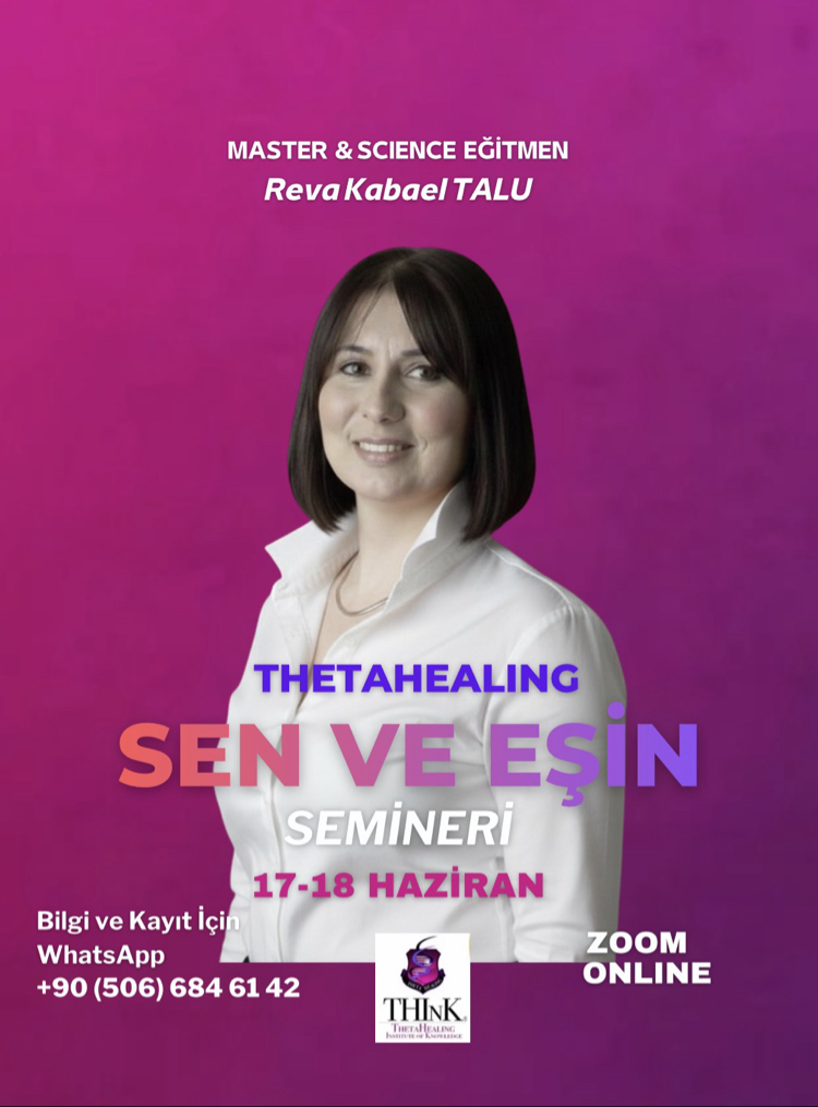 THETAHEALING SEN VE EŞİN SEMİNERİ