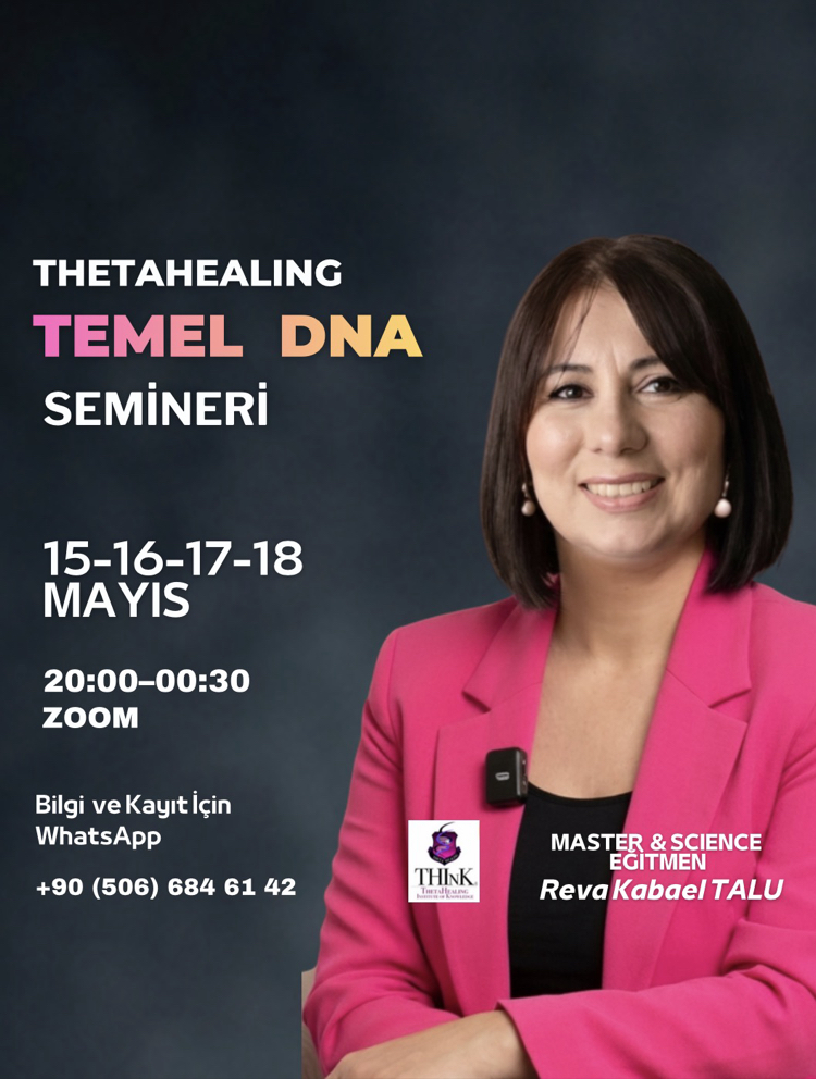 THETAHEALING TEMEL DNA (BASIC DNA) SEMİNERİ