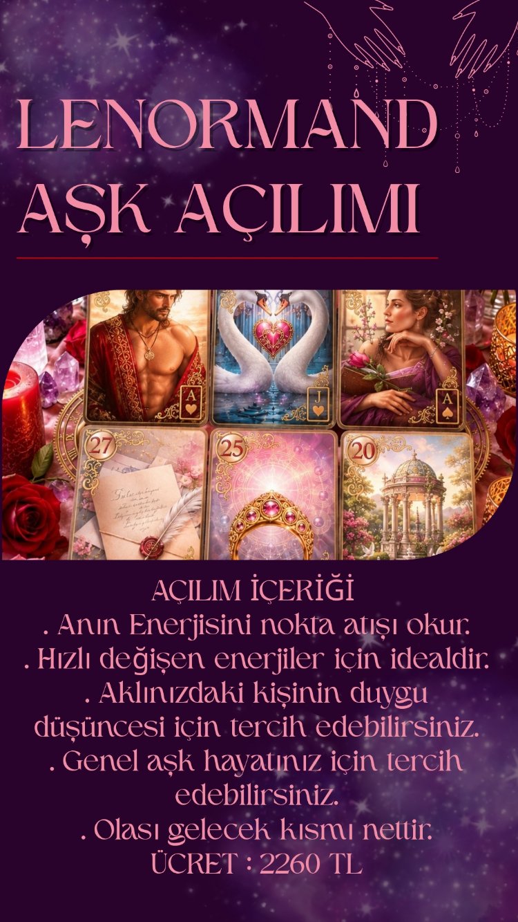 LENORMAND AŞK AÇILIMI