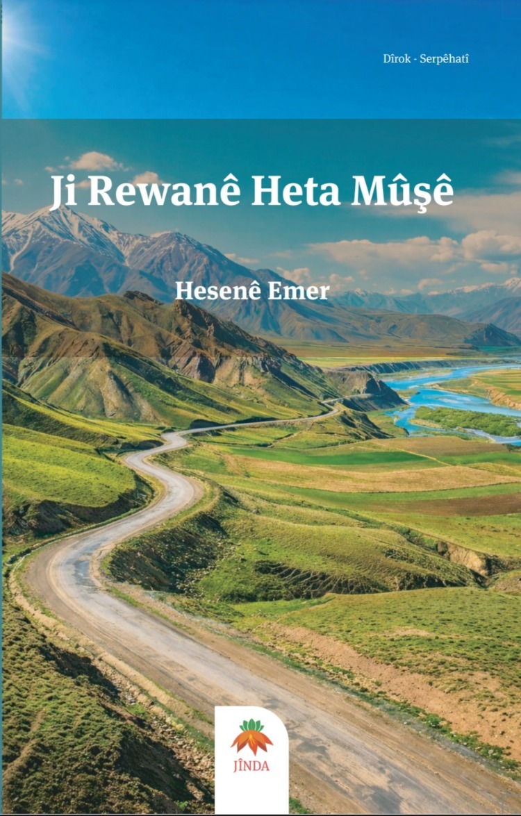 Ji Rewanê Heta Mûşê / Erivan'dan Muş'a