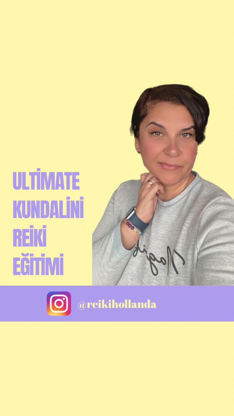 ULTİMATE KUNDALİNİ REİKİ EĞİTİMİ 
