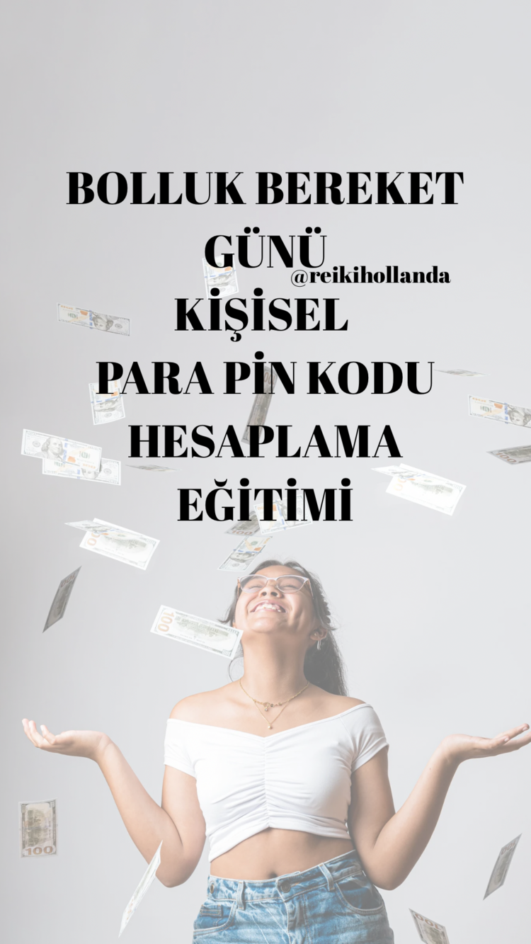BOLLUK BEREKET GÜNÜ, KİŞİSEL PARA PİN KODU HESAPLAMA EĞİTİMİ VE ANLAMLARI