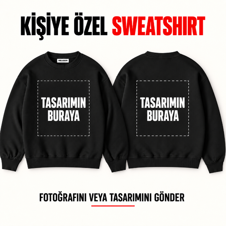 Kişiye özel tasarım baskılı kapşonsuz oversize sweatshirt