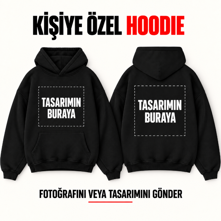 Kişiye özel Tasarım Baskılı Oversize Hoodie