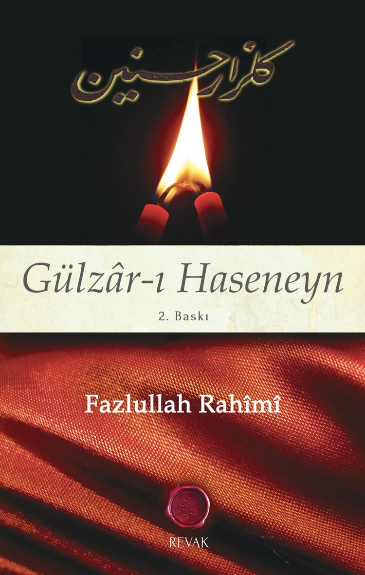 Gülzâr-ı Haseneyn // Fazlullah Rahîmî