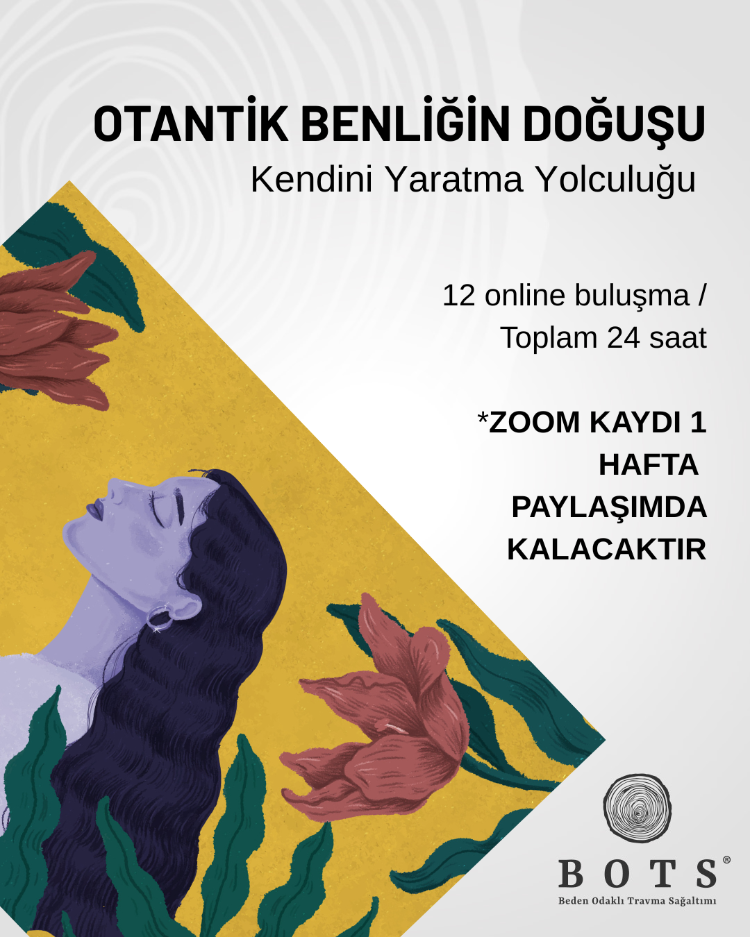 OTANTİK BENLİĞİN DOĞUŞU
