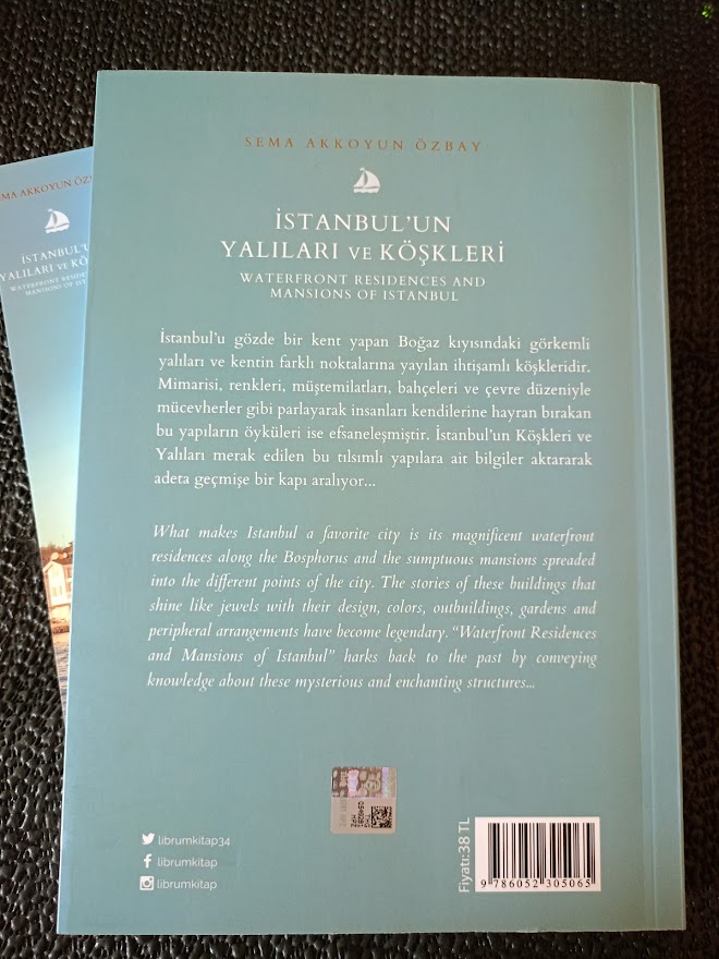 İSTANBUL'UN YALILARI ve KÖŞKLERİ. WATERFRONT RESIDENCES AND MANSIONS OF ISTANBUL.
