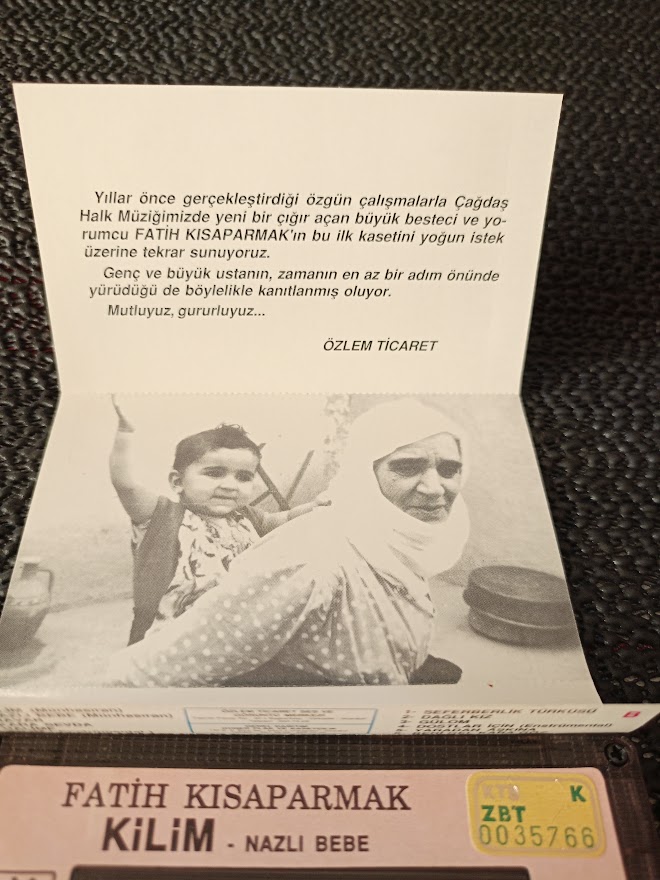 FATİH KISAPARMAK - KİLİM - NAZLI BEBE - KASET. 