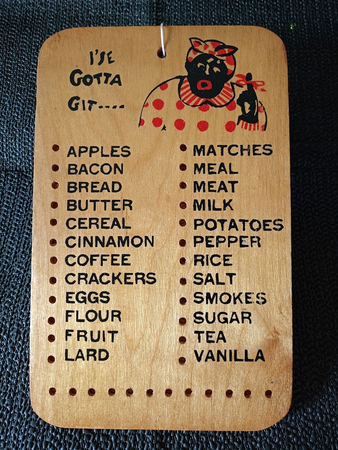 MUTFAK HATIRLATMA PANOSU. " I'SE GOTTA GIT "