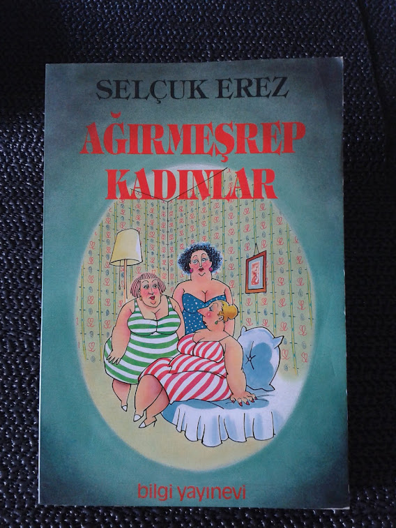 AĞIRMEŞREP KADINLAR ( İMZALI )