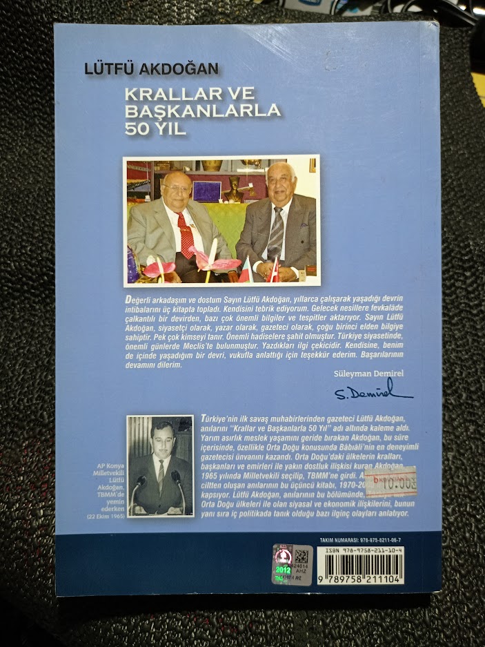KRALLAR VE BAŞKANLARLA 50 YIL 3. CİLT LÜTFÜ AKDOĞAN.