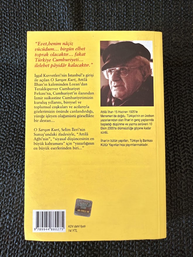 ATTİLA İLHAN - O SARIŞIN KURT.