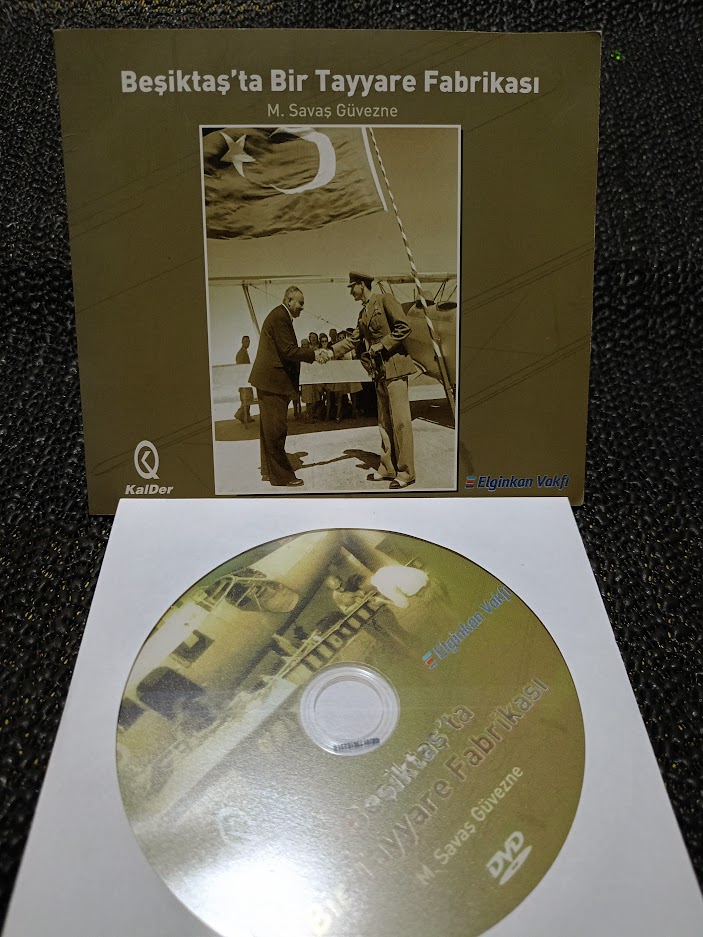 BEŞİKTAŞ'TA BİR TAYYARE FABRİKASI.NADİR BİR DVD.