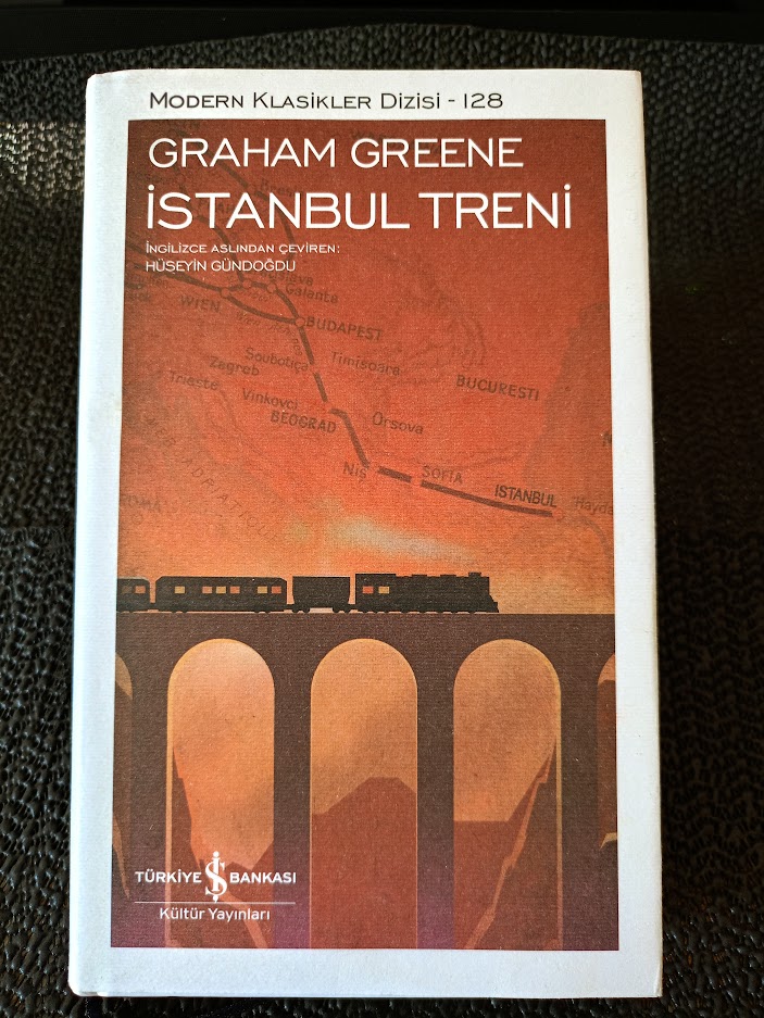 İSTANBUL TRENİ - GRAHAM GREENE.