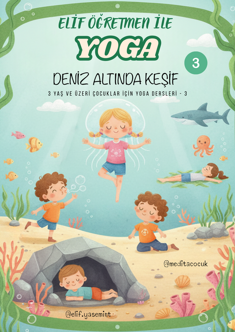 3+ Yaş Tematik Çocuk Yogası Ders Planı Seti (4 Haftalık Kesintisiz Akış)