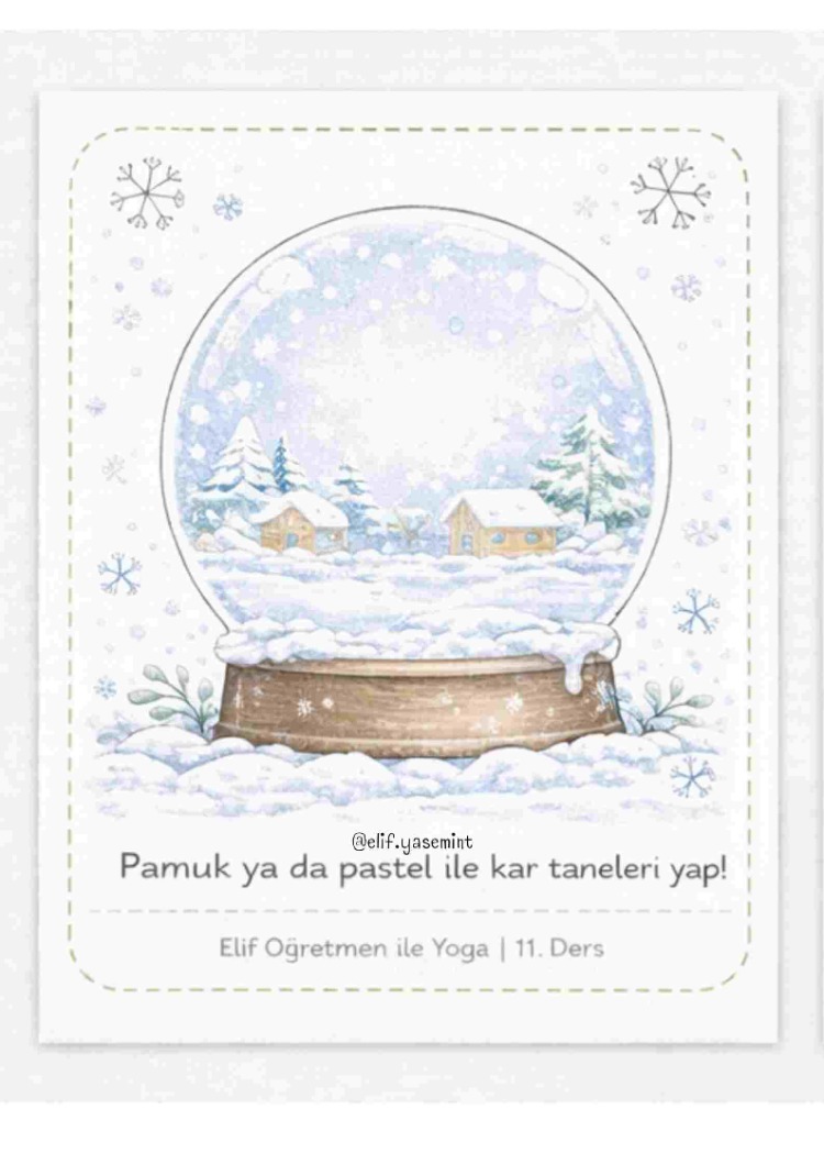 Çocuk Yogası 11. Ders – Kar Küresinin İçine Yolculuk