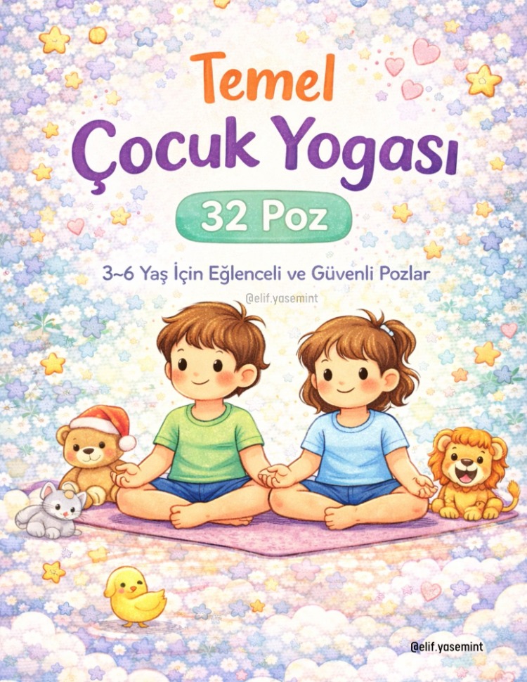 3–6 Yaş Çocuk Yogası Poz Kartları Seti | Oyun Temelli – Yazdır & Kullan