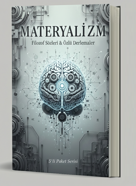 7.5'li PDF Seti | Mantık– Materyalizm–Müzik–Nankör–Ölüm (s.70) | Dijital İçeri