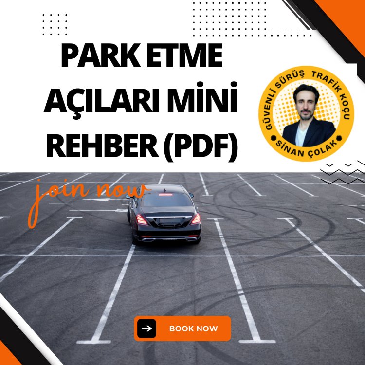Park Etme Açıları Mini Rehber- checklist – PDF