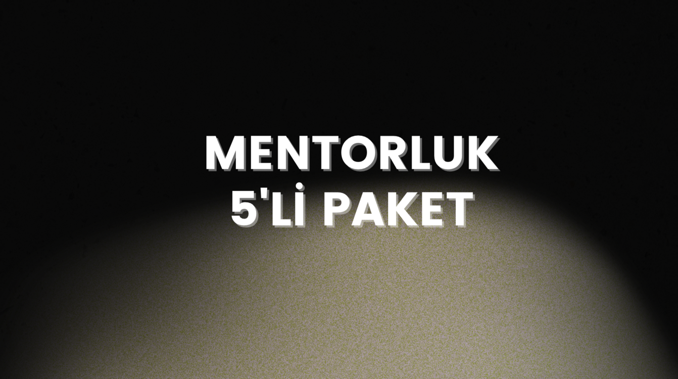 Mentorluk 5'li Paket