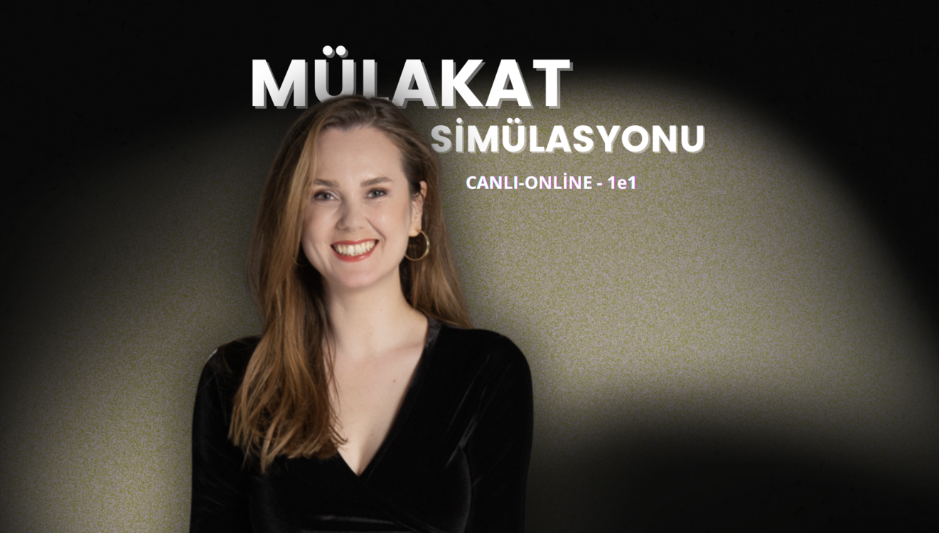 Mülakat Simülasyonu (Banu Çakar ile 1e1) 