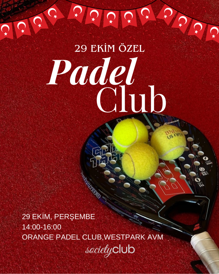 29 Ekim Özel Padel Club - 29 Ekim,Perşembe (14:00-16:00)