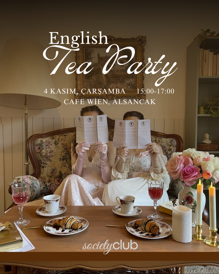 English Tea Party(2 Kişilik) - 4 Kasım, Çarşamba (15:00-17:00)