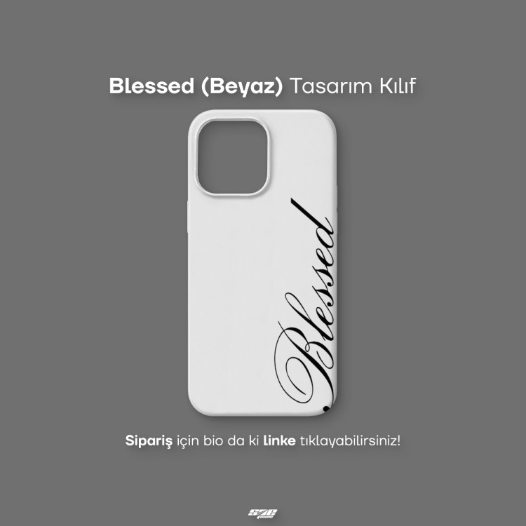 Blessed (Beyaz) Tasarım Kılıf