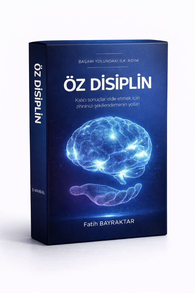 BAŞARI YOLUNDAKİ İLK ADIM : ÖZDİSİPLİN (E-KİTAP)