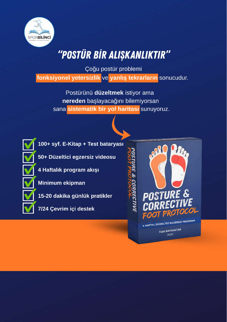 Ayak Postürü ve Sağlığı | 4 Haftalık Düzeltici egzersiz programı